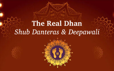 The Real Dhan – Shub Danteras & Deepawali